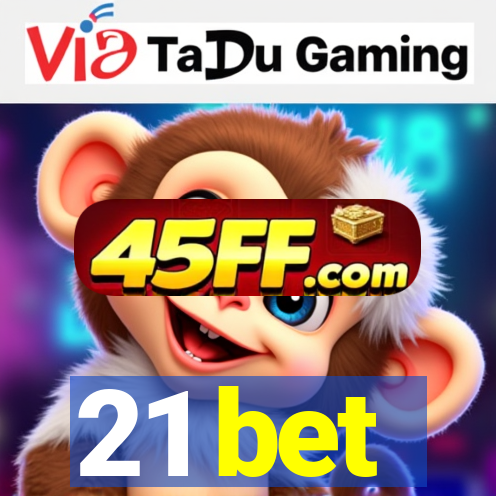 21 bet